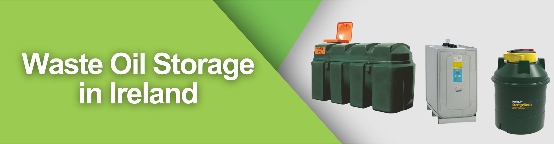 1007 Waste Oil Storage in Ireland