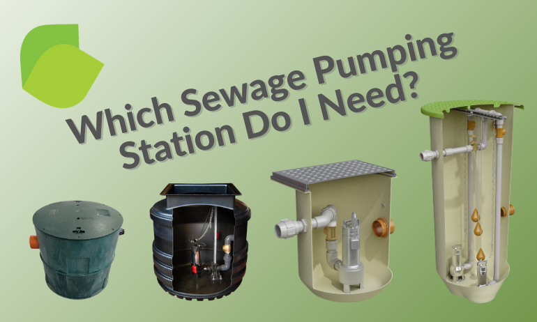 944 Which Sewage Pumping Station Do I Need